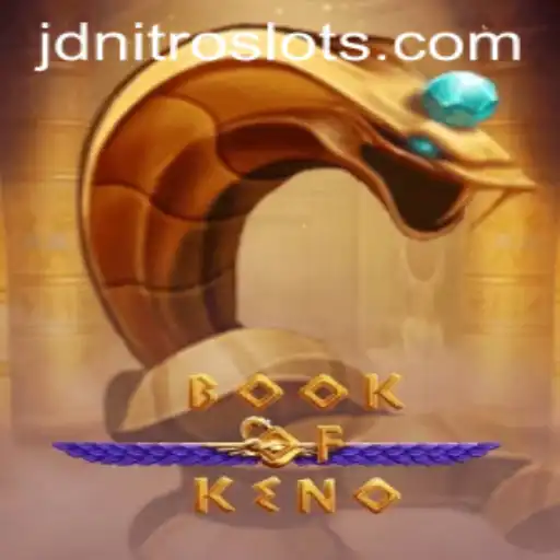 Unveiling BookOfKeno: An Exciting Game Adventure with JDNITRO