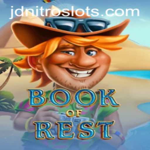 Exploring the Enigmatic World of BookofRest and Its Vibrant Gameplay with JDNITRO Elements