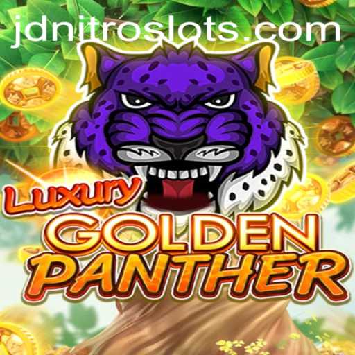 The Exhilarating World of LUXURYGOLDENPANTHER: A Dive into JDNITRO's Latest Game