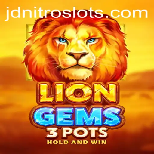 Discover the Thrill of LionGems3pots: A Captivating Adventure